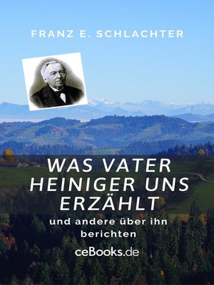 cover image of Was Vater Heiniger uns erzählt